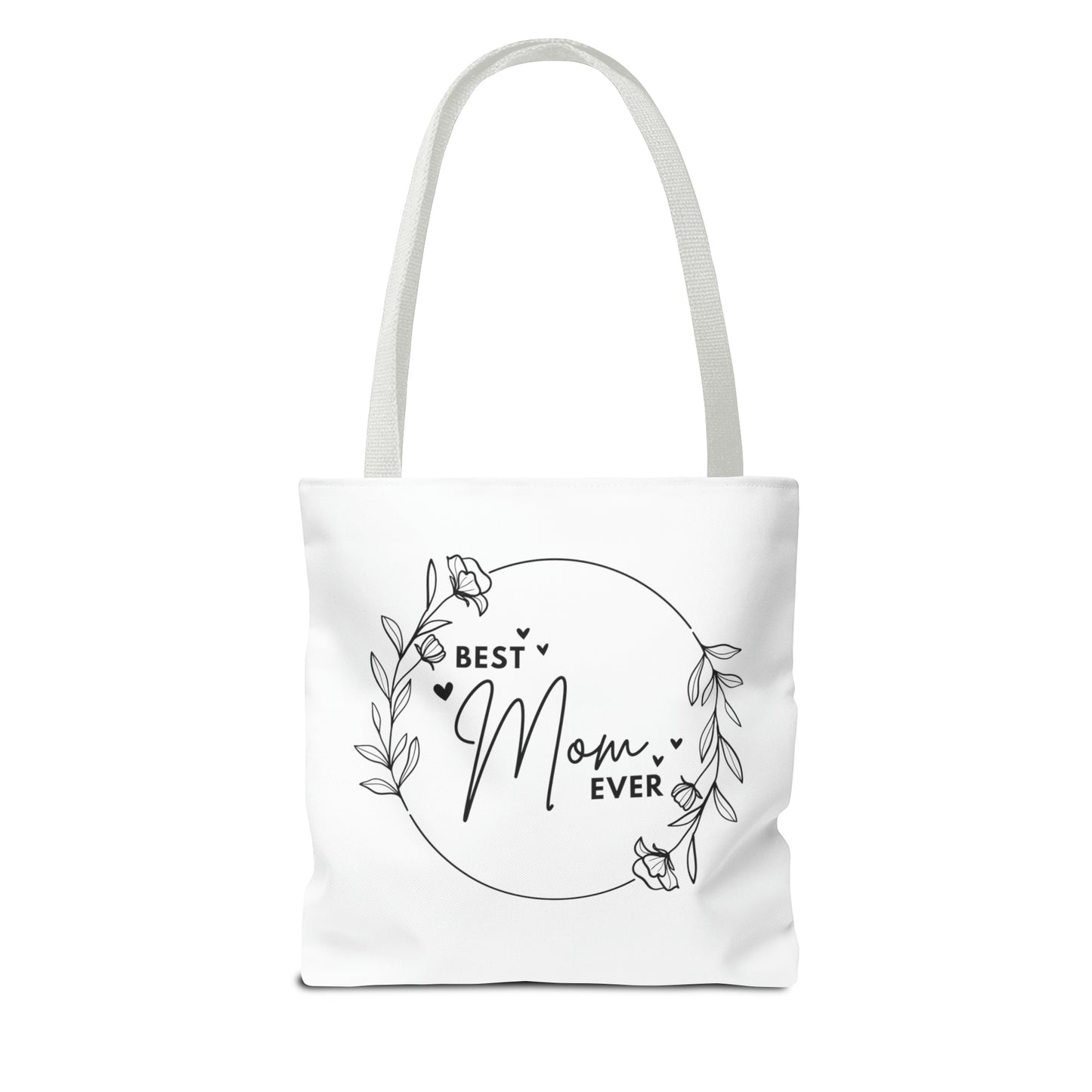 Gifts For Mom | Best Mom Ever Tote Bag