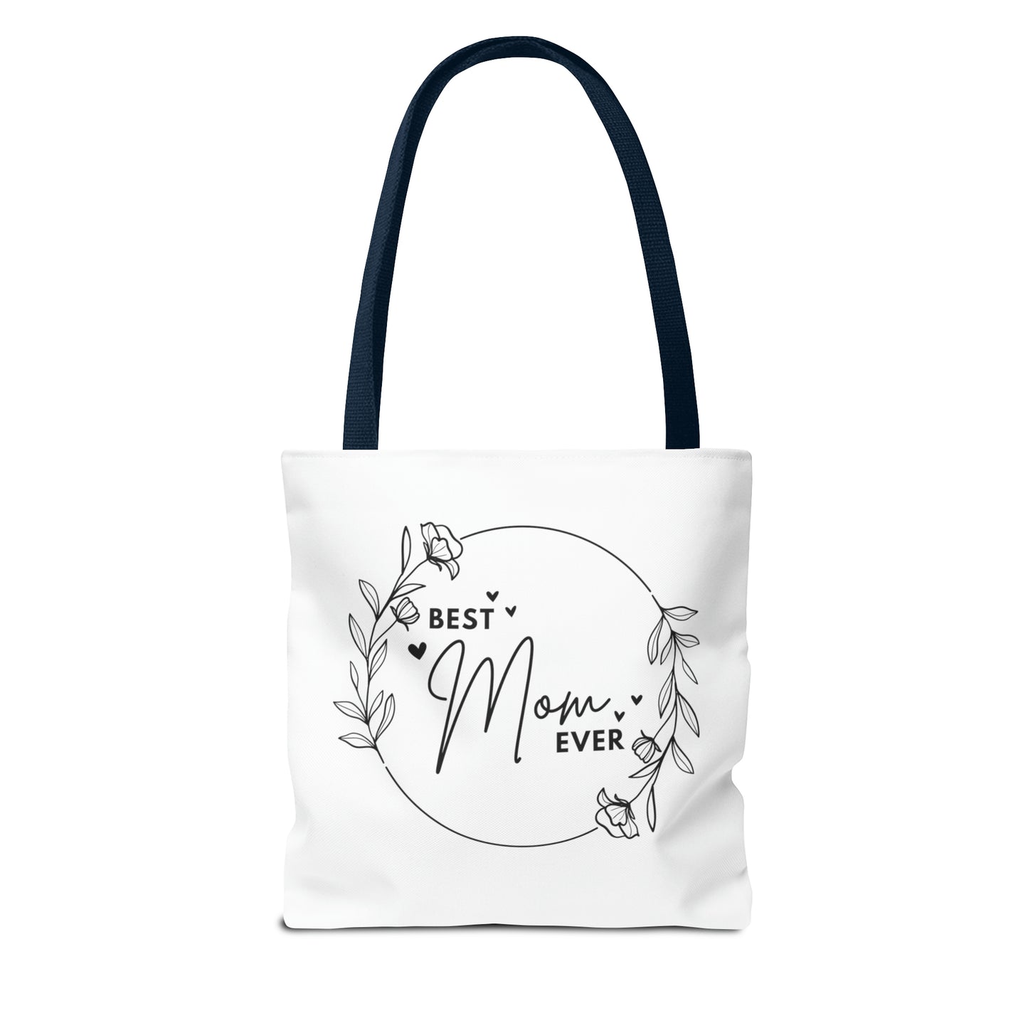 Gifts For Mom | Best Mom Ever Tote Bag