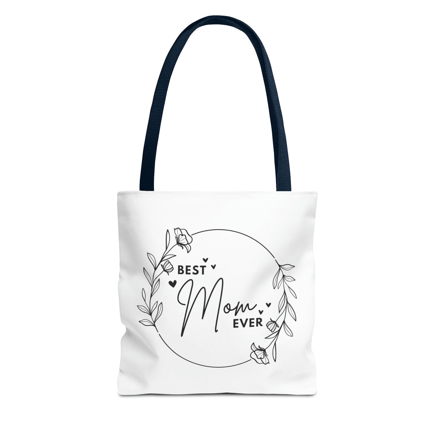 Gifts For Mom | Best Mom Ever Tote Bag