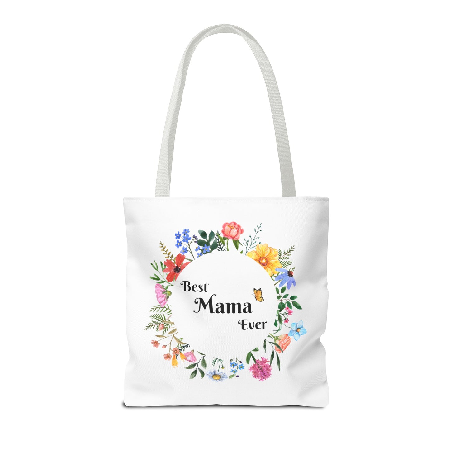 Gifts For Mom | Best Mama Ever Tote Bag