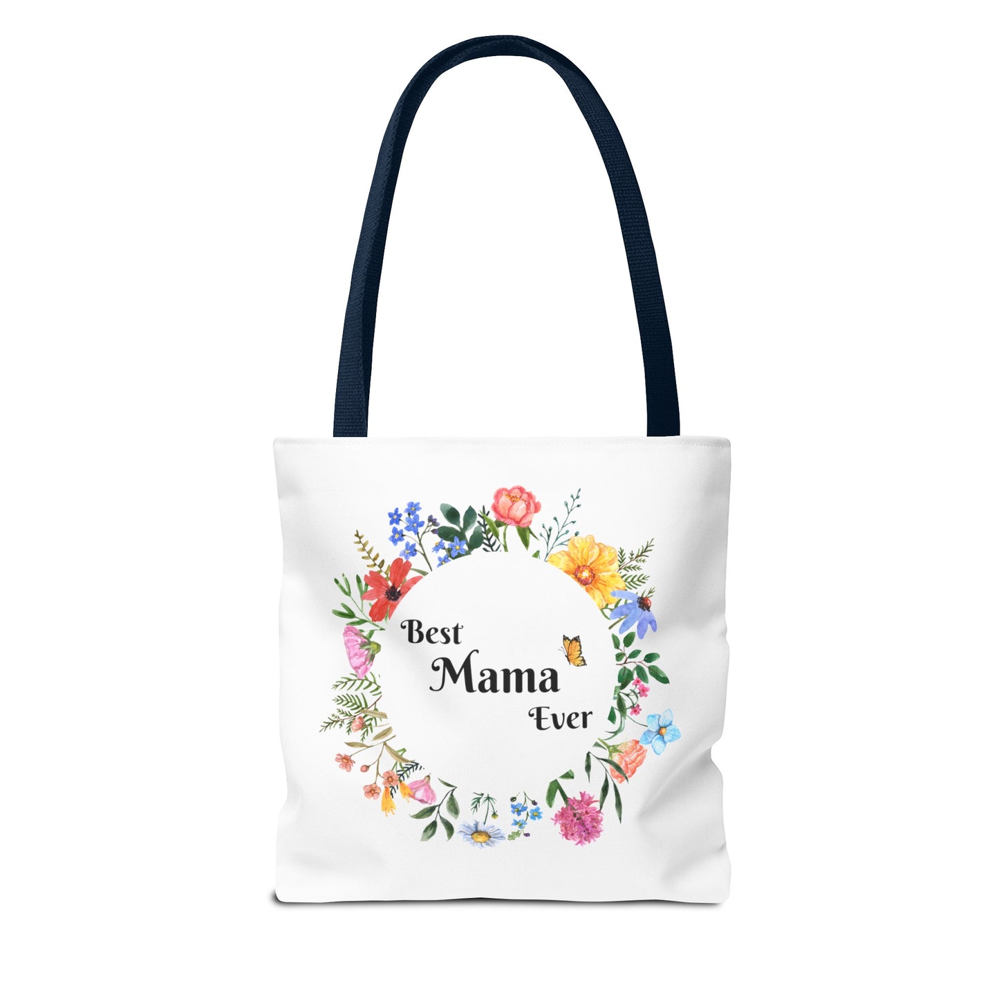 Gifts For Mom | Best Mama Ever Tote Bag