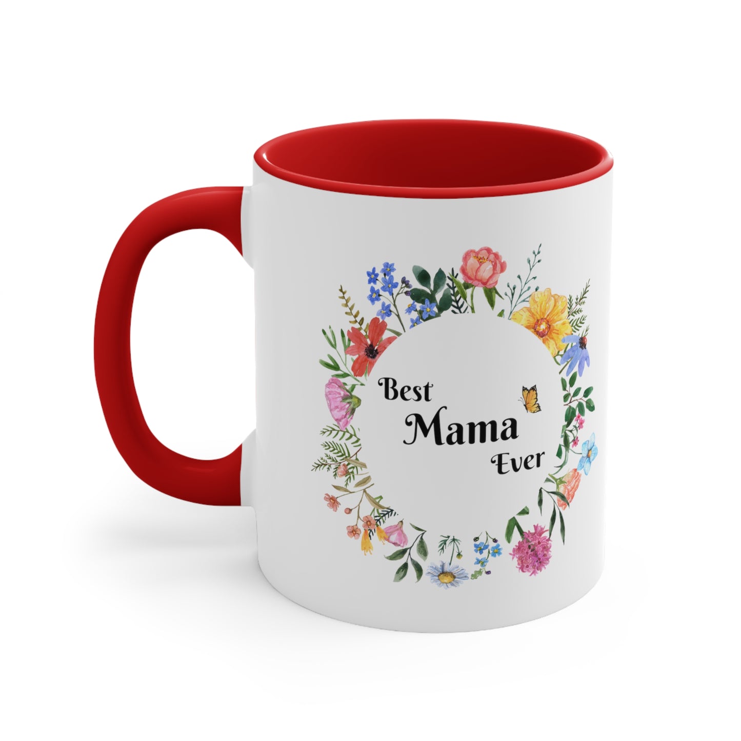 Gifts For Mom | Best Mama Ever Coffee Mug, 11oz