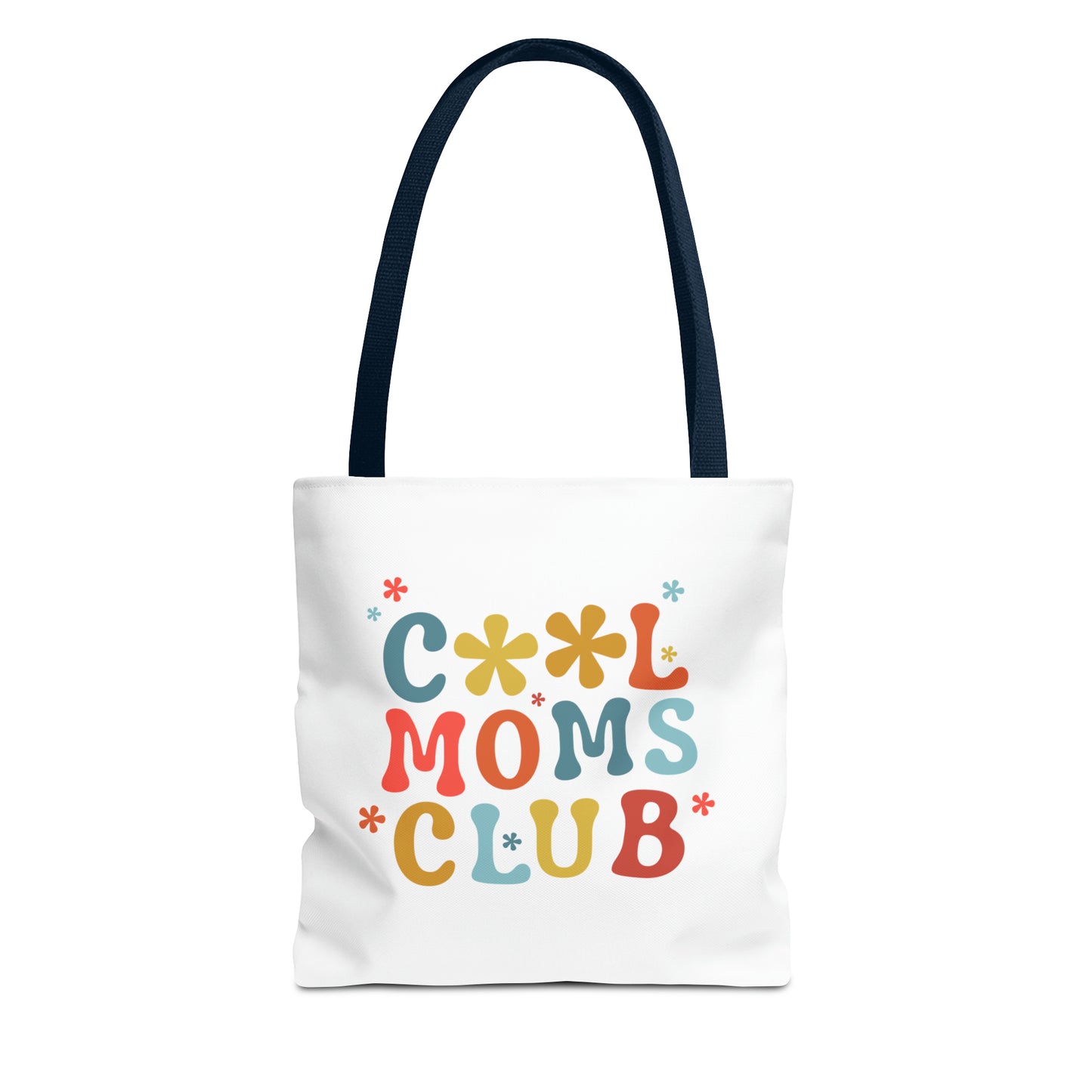 Cool Moms Club Tote Bag