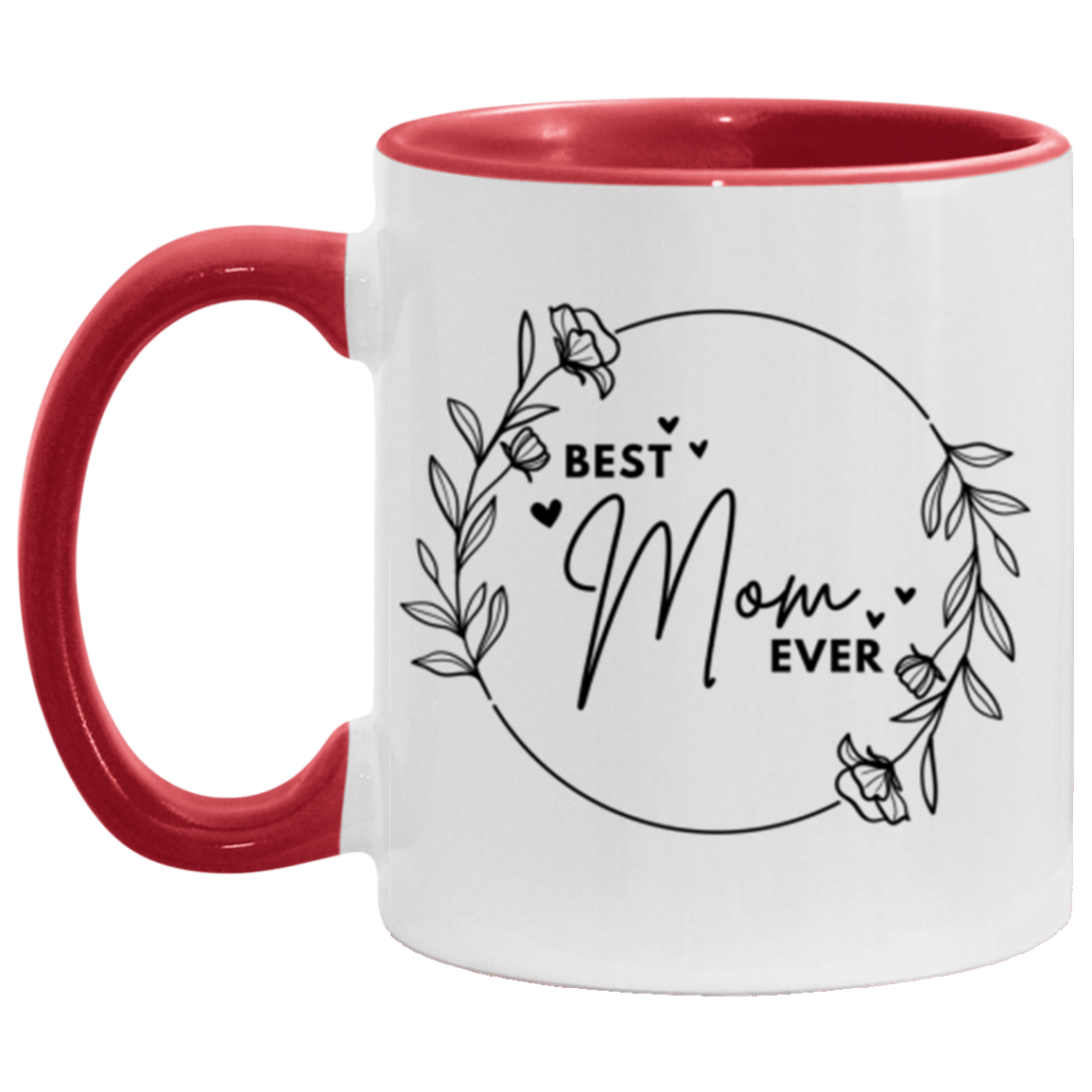 Best Mom Ever Mug